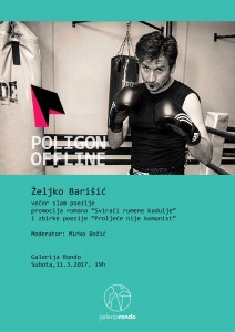 Poligon Offline; Željko Barišić